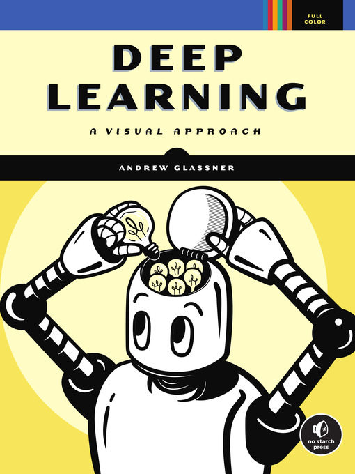 Title details for Deep Learning by Andrew Glassner - Available